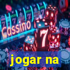 jogar na